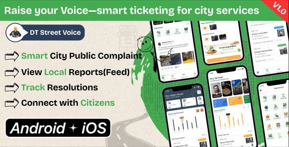 DTStreetVoice – Smart City Public Complaint & Ticketing Flutter App with Admin Panel (Android & iOS)