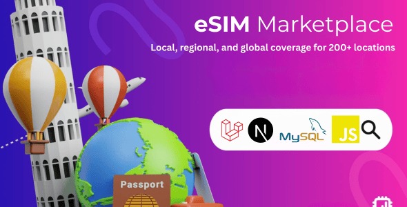 eSIM Marketplace - Create Your Own Global eSIM Store and Sell Worldwide