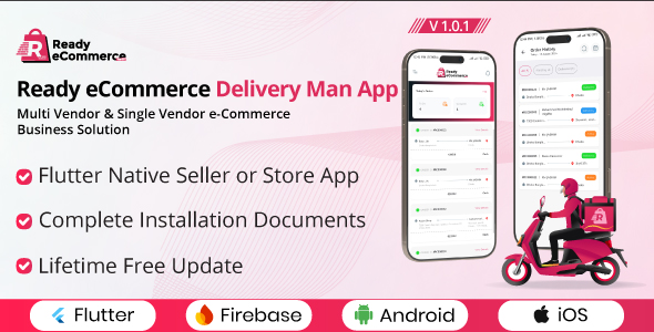 Ready eCommerce - Delivery Man App